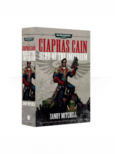 Kniha Warhammer 40,000 - Ciaphas Cain: Hero of the Imperium ENG