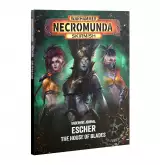 Kniha Warhammer Necromunda: Underhive Journal - Escher - House of Blades - Desková hra