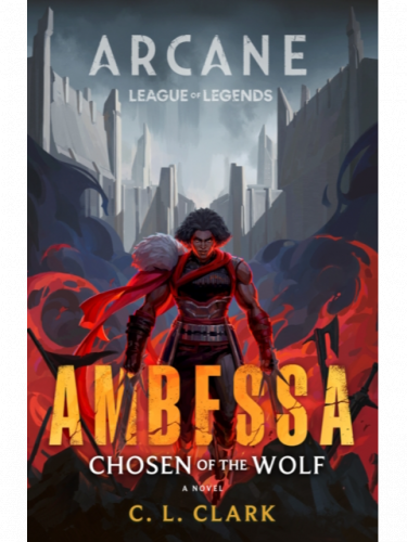 Kniha Arcane - Ambessa: Chosen of the Wolf ENG