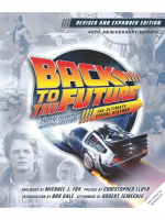 Kniha Back to the Future: The Ultimate Visual History (Revised and Expanded Edition) ENG