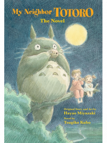 Kniha My Neighbor Totoro: The Novel ENG