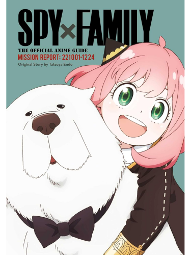 Kniha Spy x Family: The Official Anime Guide - Mission Report: 220409-0625 : Vol. 2 ENG