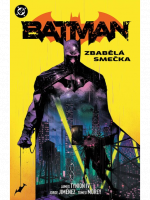 Komiks Batman 5: Zbabělá smečka