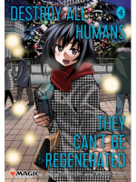 Komiks Destroy All Humans: They Can't Be Regenerated - Magic: The Gathering Vol. 4 ENG