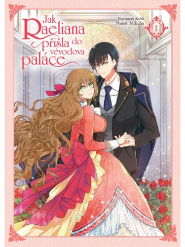 Komiks Jak Raeliana přišla do vévodova paláce 1