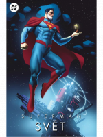 Komiks Superman: Svět
