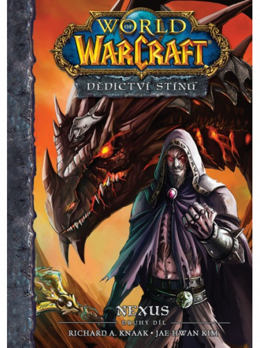 Komiks World of Warcraft – Dědictví stínů 2: Nexus