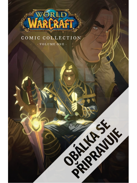 Seqoy s.r.o. Komiks World of Warcraft - Válečníci Azerothu a další příběhy