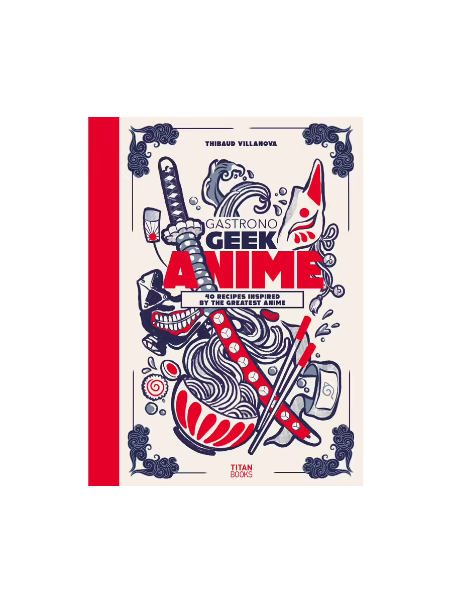 Gardners Kuchařka Gastronogeek Anime Cookbook ENG