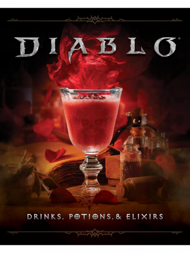 Kuchařka Diablo: Drinks, Potions & Elixirs : Cocktails and Provisions from Sanctuary ENG