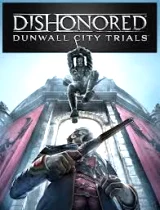 Dishonored DLC Pack: Dunwall City Trials and The Knife of Dunwall (PC)