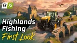 Exclusive Premiere | First Look at Highlands Fishing (FS25)