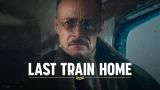 Last Train Home | Oznamovací trailer (český dabing)