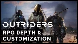 Outriders - RPG Depth & Customization