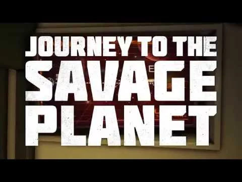 Journey To The Savage Planet | Pre-Order Trailer