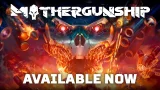 MOTHERGUNSHIP - Launch Trailer