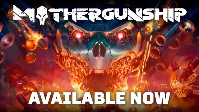 MOTHERGUNSHIP - Launch Trailer