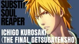 BLEACH Rebirth of Souls – Ichigo Kurosaki [Final] Character Trailer