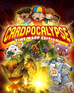 Cardpocalypse Time Warp Edition