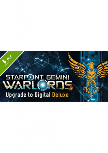 Starpoint Gemini Warlords - Upgrade to Deluxe (DIGITAL)