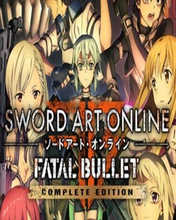 Sword Art Online Fatal Bullet Complete Edition (PC)