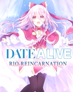 Date A Live Rio Reincarnation