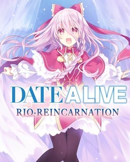 Date A Live Rio Reincarnation (PC)