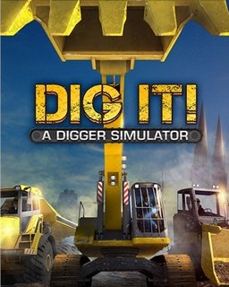 DIG IT! A Digger Simulator (PC)