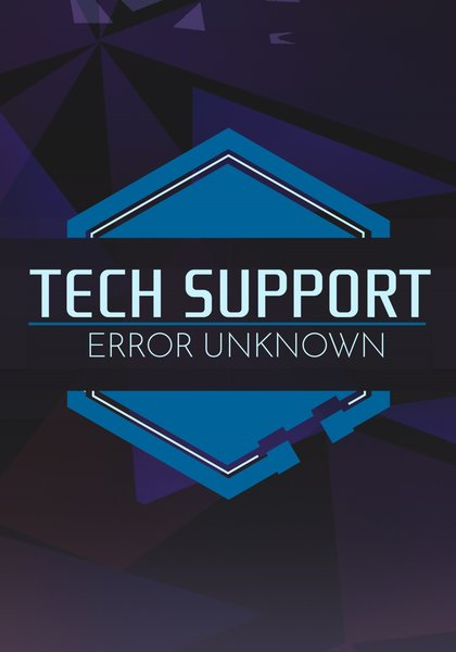 Tech Support: Error Unknown (PC) Steam (PC)