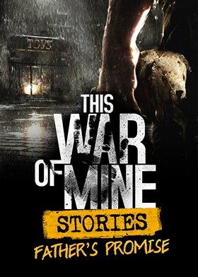 This War of Mine: Stories - Father's Promise (PC) Steam (PC)