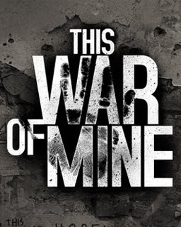 This War of Mine (DIGITAL) (DIGITAL)
