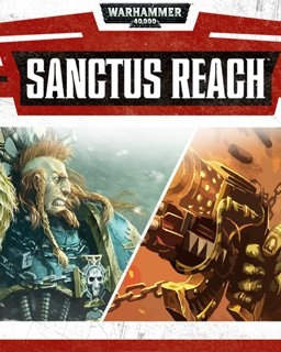 Warhammer 40,000 Sanctus Reach (PC)
