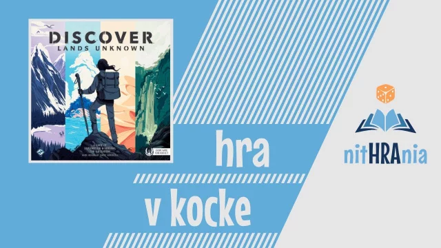 Hra v kocke - Discover: Země neznámé
