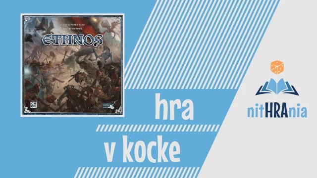 Hra v kocke - Ethnos