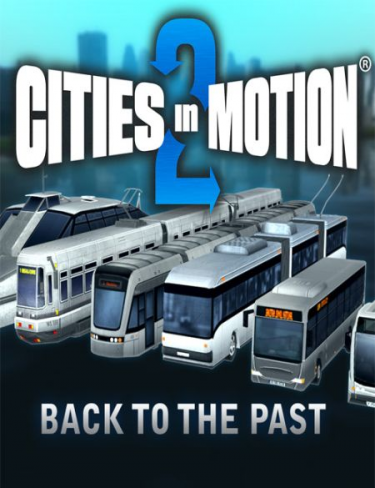 Cities in Motion 2: Back to the Past DLC (PC) DIGITAL (DIGITAL)