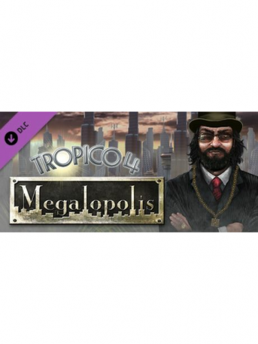 Tropico 4: Megalopolis DLC (PC) Steam (DIGITAL)