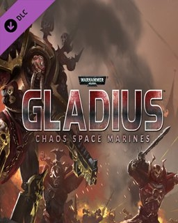 Warhammer 40,000 Gladius Chaos Space Marines (PC)