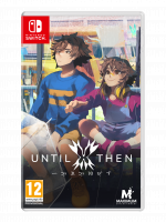 Until Then (SWITCH)