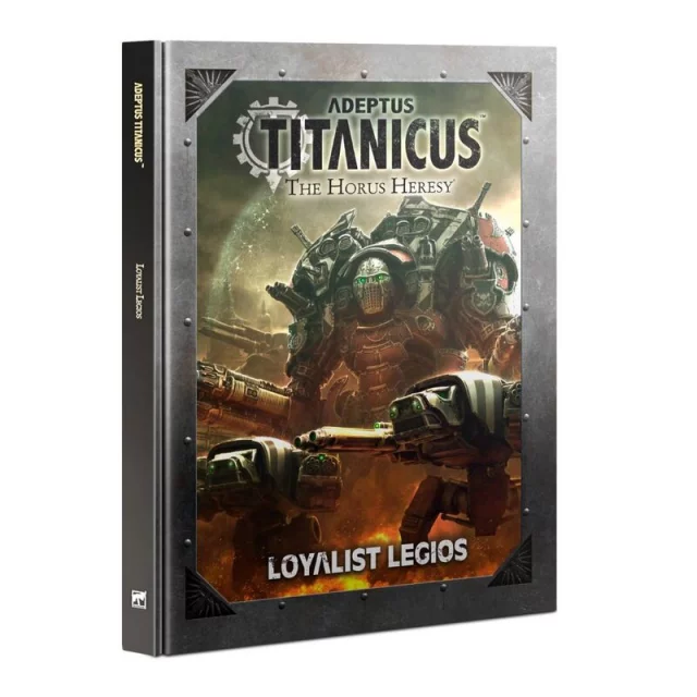 Kniha W40k Adeptus Titanicus: Loyalist Legios