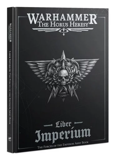 Kniha W40k: Horus Heresy - Liber Imperium (Army Book)