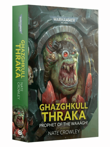 Kniha Warhammer 40,000 - Ghazghkull Thraka: Prophet of the Waaagh! (ENG)