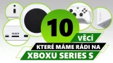 10 věcí, které máme rádi na Xboxu Series S