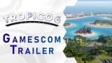Tropico 6 - Gamescom Trailer (US)