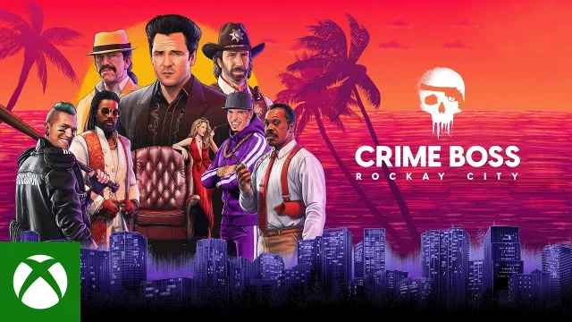 CRIME BOSS: ROCKAY CITY | ANNOUNCE TRAILER | DO IT FOR THE CREW